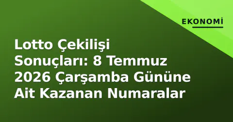 Lotto Çekilişi Sonuçları: 8 Temmuz 2026 Çarşamba Gününe Ait Kazanan Numaralar