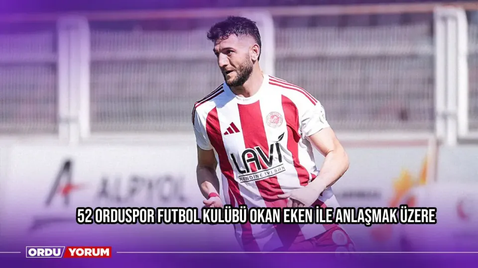 52 Orduspor'da Forvet Hamlesi: Okan Eken ile Anlaşmak Üzere görseli