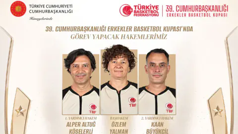 Fenerbahçe-Beşiktaş Derbisini Özlem Yalman Yönetecek: 39. Cumhurbaşkanlığı Kupası Hakemleri Belli Oldu