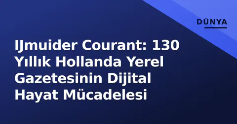 IJmuider Courant: 130 Yıllık Hollanda Yerel Gazetesinin Dijital Hayat Mücadelesi