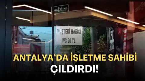 Antalya'da Tuvalet Kullanımına Ücret Geldi: Müşteri Olmayanlara 20 TL