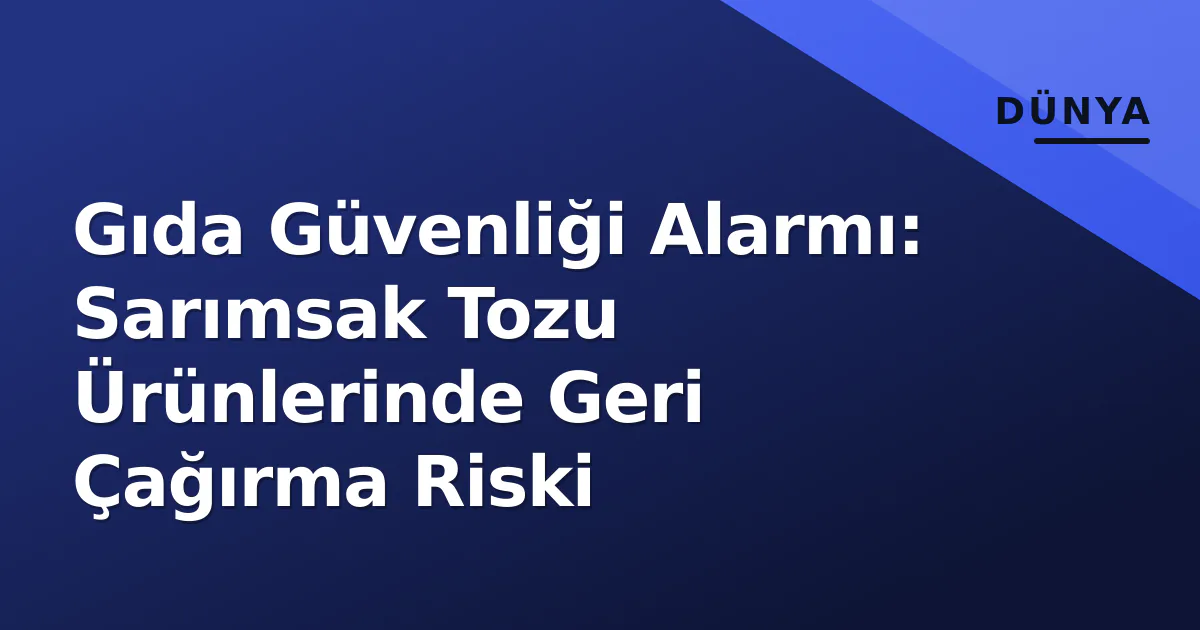 Gıda Güvenliği Alarmı: Sarımsak Tozu Ürünlerinde Geri Çağırma Riski Gıda Güvenliği Alarmı: Sarımsak Tozu Ürünlerinde Geri Çağırma Riski