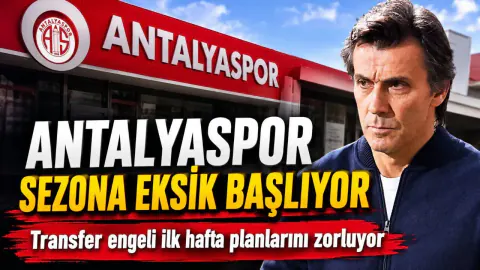 Antalyaspor Yeni Sezonda Transfer Engeli ve Savunma Sıkıntısıyla Başlıyor