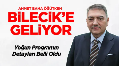 AK Parti Genel Başkan Yardımcısı Ahmet Baha Öğütken Bilecik'te yoğun mesaide