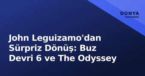 John Leguizamo'dan Sürpriz Dönüş: Buz Devri 6 ve The Odyssey
