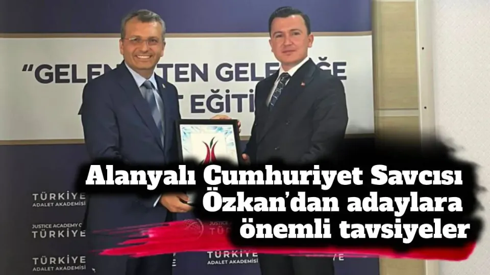 Cumhuriyet Savcısı Nuri Özkan'dan Genç Hukukçulara Kritik Meslek Tavsiyeleri görseli