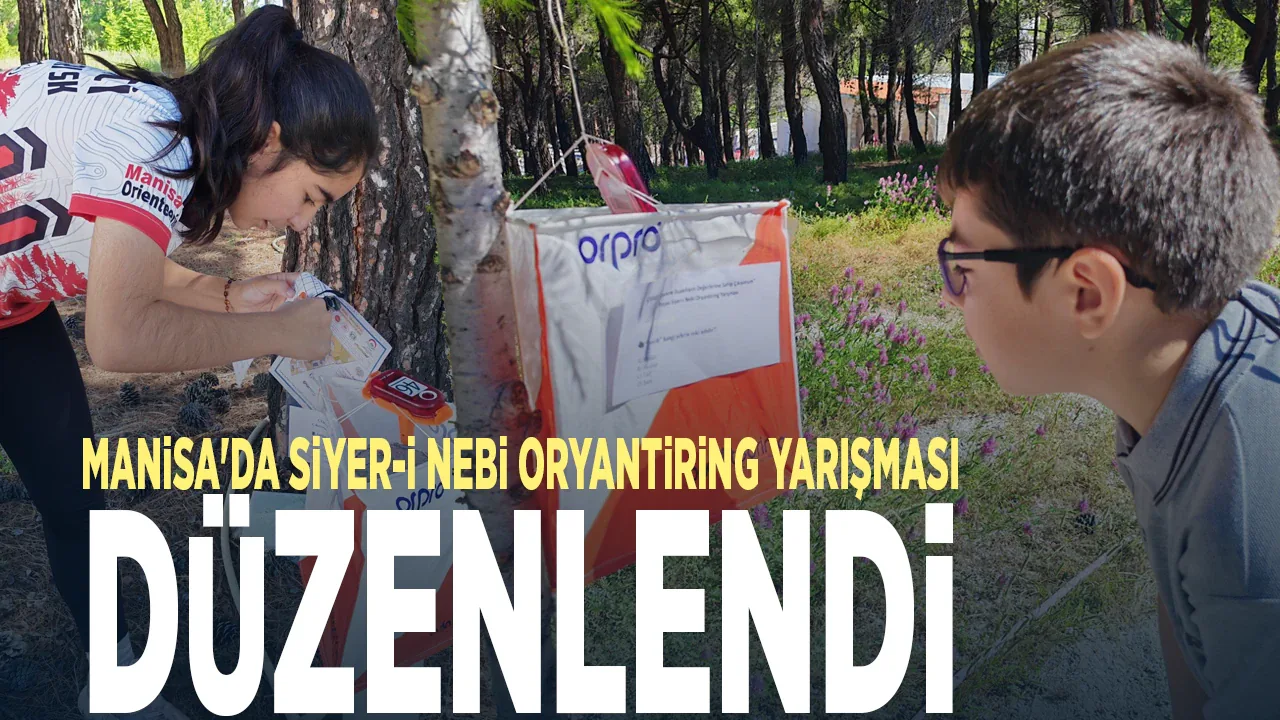 Manisa Demirci'de Türkiye'de ilk kez: Oryantiring parkuruna Siyer soruları eklendi Manisa'da Türkiye'de Bir İlk: Siyer-i Nebi Oryantiring Yarışması