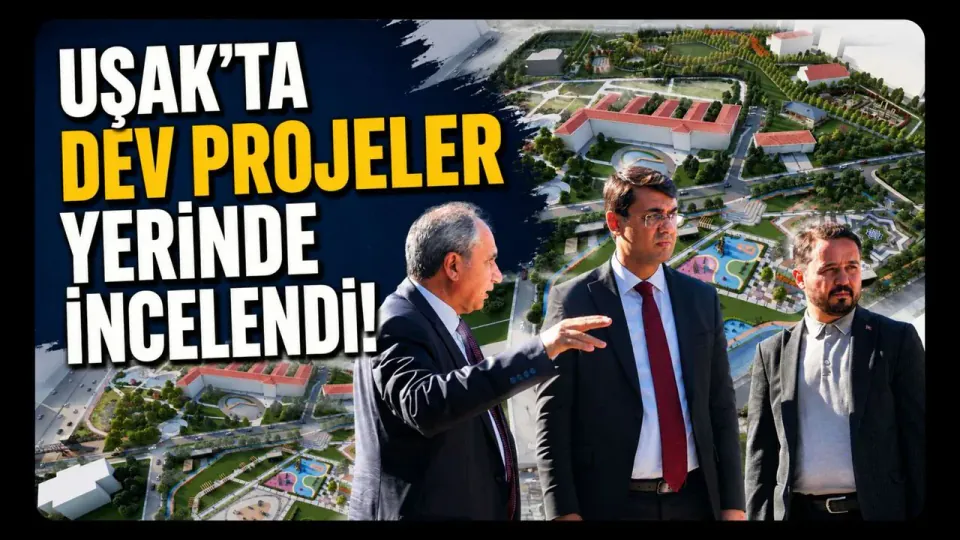Uşak'ta Şehir Merkezini Dönüştürecek Dev Projeler: Yeni Hükümet Konağı ve Millet Bahçesi görseli