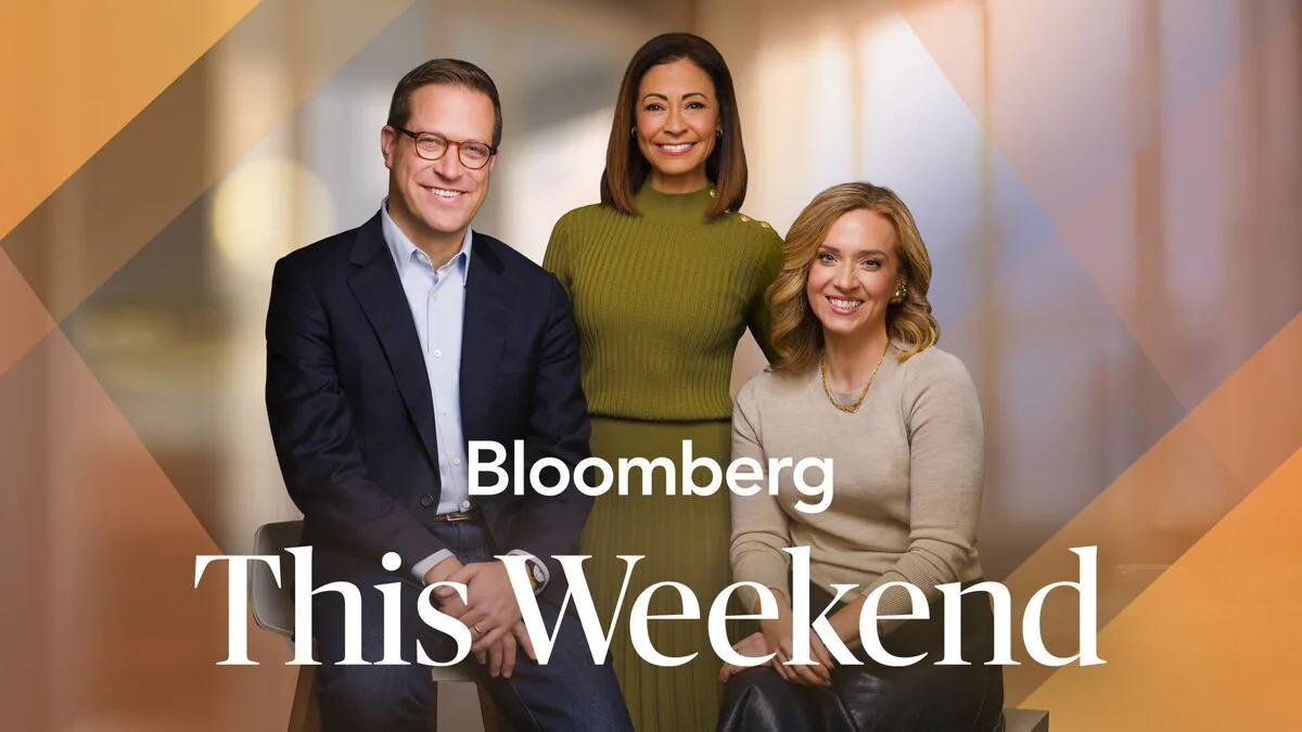 Bloomberg This Weekend: Küresel Piyasalar ve Ekonomi Analizleri Bloomberg This Weekend: Küresel Piyasalar ve Ekonomi Analizleri