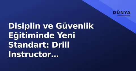 Disiplin ve Güvenlik Eğitiminde Yeni Standart: Drill Instructor Metodolojisi