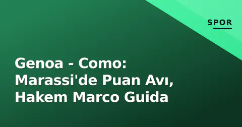 Genoa - Como: Marassi'de Puan Avı, Hakem Marco Guida