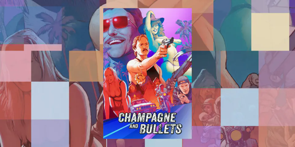 Champagne and Bullets: 'O Kadar Kötü Ki İyi' Kategorisinin Yeni Zirvesi görseli
