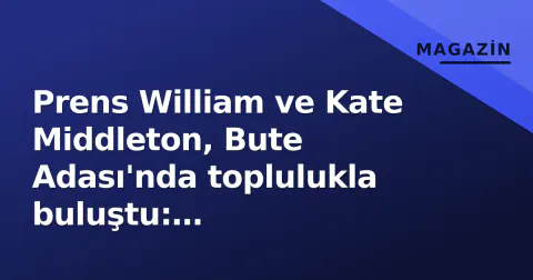 Prens William ve Kate Middleton, Bute Adası'nda toplulukla buluştu: Merdivenlerden atlayan an viral oldu