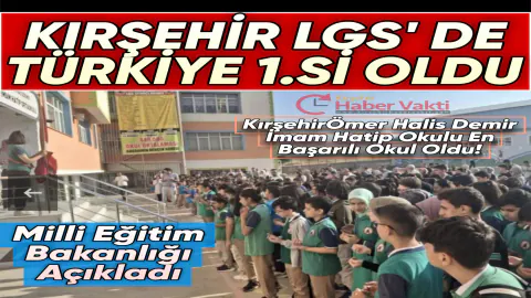 Kırşehir LGS'de Türkiye Ortalamasını Tüm Derslerde Geride Bıraktı