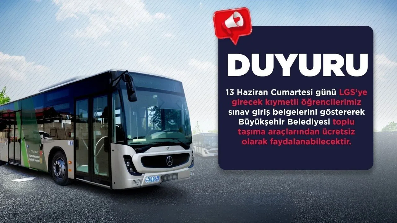 Kahramanmaraş'ta LGS öğrencilerine ücretsiz ulaşım ve velilere ikram desteği Kahramanmaraş'ta LGS öğrencilerine ücretsiz ulaşım ve velilere ikram desteği