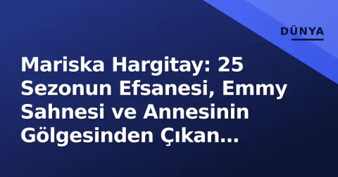 Mariska Hargitay: 25 Sezonun Efsanesi, Emmy Sahnesi ve Annesinin Gölgesinden Çıkan Belgesel