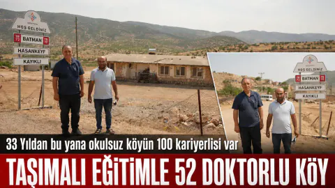 Batman'ın Kayıklı Köyü'nde Mucize: 33 Yılda 52 Doktor Yetişti