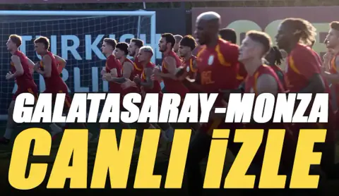 Galatasaray, Avusturya Kampında Monza ile Karşılaşıyor