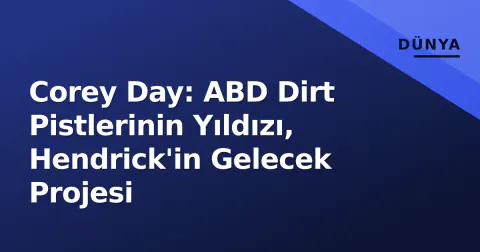 Corey Day: ABD Dirt Pistlerinin Yıldızı, Hendrick'in Gelecek Projesi
