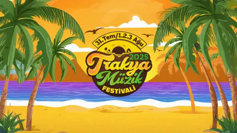 Trakya Müzik Festivali 2026 Tarihleri ve Sanatçı Listesi Belli Oldu
