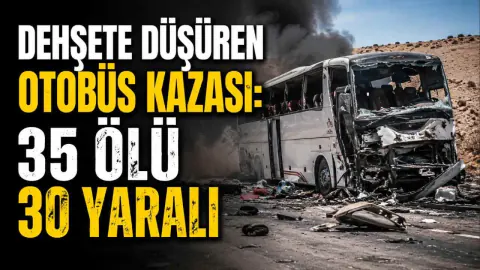 Suriye'de Otobüs Kazası: 35 Ölü, 30 Yaralı