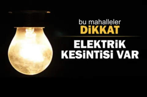 Gaziantep'te 24 Temmuz Cuma Günü Geniş Kapsamlı Elektrik Kesintisi