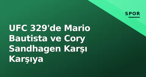 UFC 329'de Mario Bautista ve Cory Sandhagen Karşı Karşıya