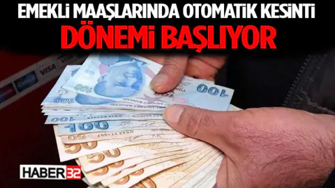Emekli Maaşlarında Yeni Dönem: Borçlar İçin Otomatik Kesinti Başlıyor