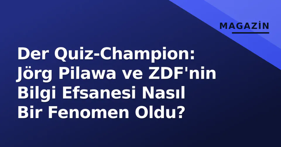 Der Quiz-Champion: Jörg Pilawa ve ZDF'nin Bilgi Efsanesi Nasıl Bir Fenomen Oldu? görseli